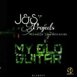MP3: J & S Projects Ft. Nhlanhla The Guitarist – My Old Guitar