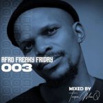 MP3: TorQue MuziQ – Afro Freaky Friday #003 Mix