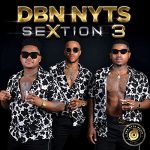 MP3: Dbn Nyts Ft. Busiswa, Maraza, Kid X & Duncan – Sesi On Remix