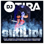 MP3: DJ Tira Ft. General C’mamane, Dladla Mshunqisi, Sizwe Mdlalose, Ms Mamellow & Miss Vee – Sikilidi