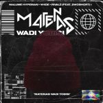 MP3: Malume Hypeman Ft. W4DE, RIVALZ & 2woshort – Matenas Wadi Yobisi