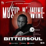MP3: BitterSoul – Thee Music N’ Wine Vol.17 Mix