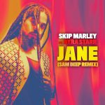 MP3: Skip Marley Ft. Ayra Starr – Jane (Sam Deep Remix)