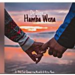 Mp3 : Dr Dope – Hamba wena ft Pro Tee