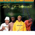 Mgiftoz & Busta 929 – Be Patient