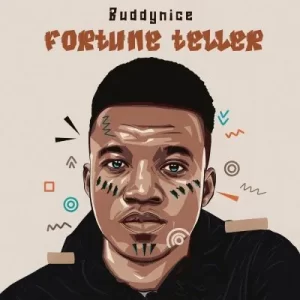 Buddynice – Fortune Teller