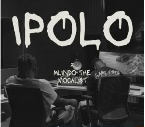 NATE & Mlindo The Vocalist – iPolo
