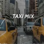 DJ FeezoL – Taxi Mix 2023