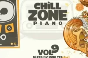 King Tee – Chillzone Piano Vol 09 Mix