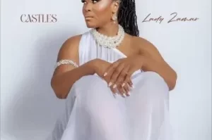 Lady Zamar – Castles