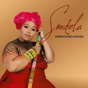 MaNgcobo Khoza – Sondela