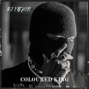 Dj-father-coloured king album