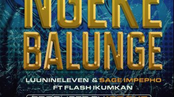 Luu Nineleven & Sage Impepho – Ngeke Balunge