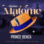 Prince Benza – Bopapa Matome