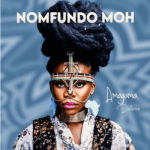 Mp3 : Nomfundo Moh  – Sibaningi