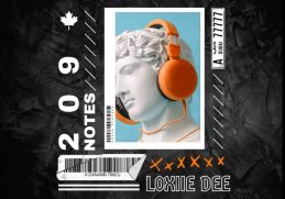 Loxiie Dee – 209 Notes
