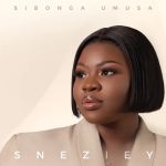 Sneziey – Sibonga Umusa