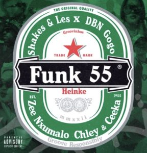 Shakes, Les & DBN Gogo – Funk 55 Ft. Zee Nxumalo, Ceeka RSA & Chley Mp3 Download
