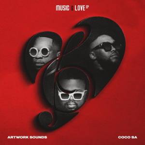 Artwork Sounds & Coco SA – Music & Love EP