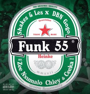 Shakes, Les & DBN Gogo – Funk 55