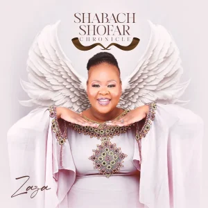 Zaza – Shabach Shofar Chronicle