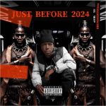 DrummeRTee924 – Just Before 2024 EP