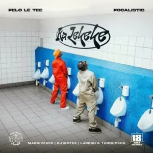 Felo Le Tee, Focalistic & Massive95k – Ka Lekeke