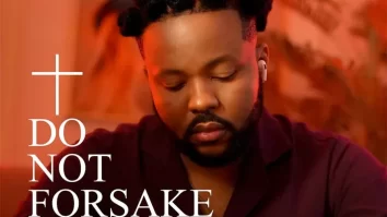 PC Lapez – Do Not Forsake Me