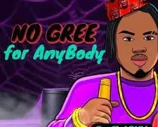 SooFlashy – No Gree For Anybody