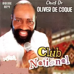 Oliver De Coque – People’s Club of Nigeria