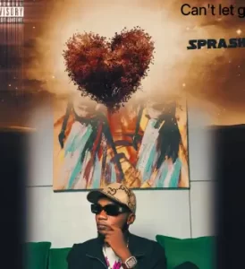 : Sprash – Can’t Let Go