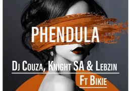 Music DJ Couza, Knight SA & Lebzin – Phendula