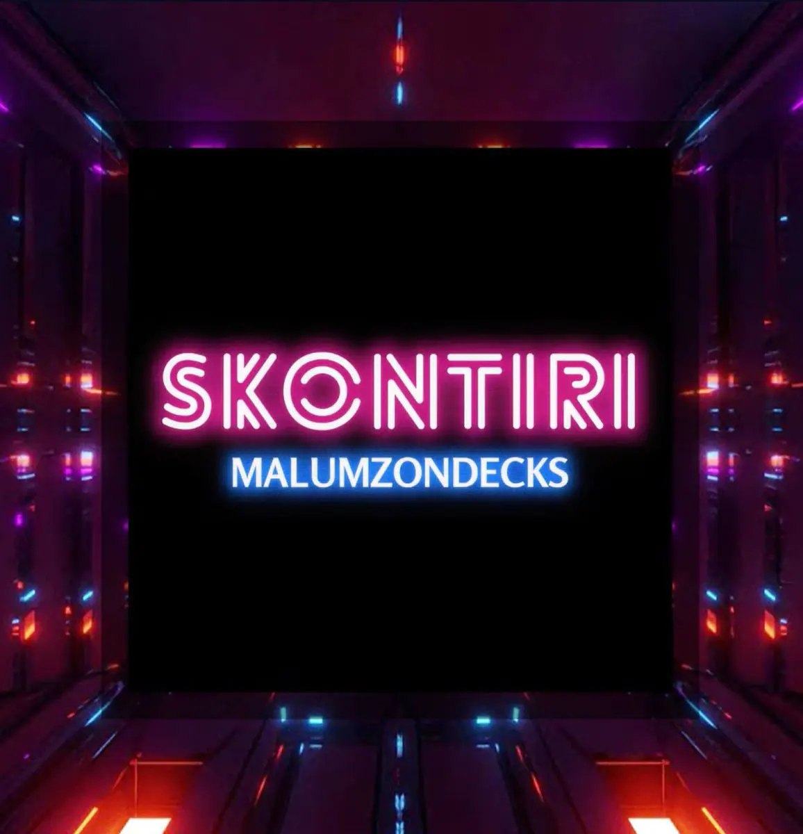 Malumz on Decks – Skontiri