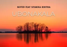 Noted – Ubonakala