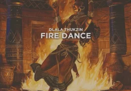 Dlala Thukzin – Fire Dance
