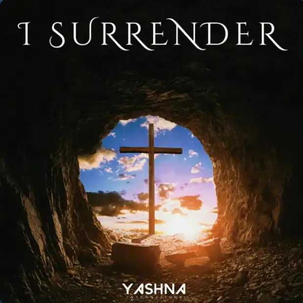 Yashna – I Surrender