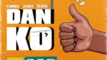 Yumbs, Zuma & EeQue – Danko ft. TitoM, Yuppe, PRVIS3, Eltee & Senjay