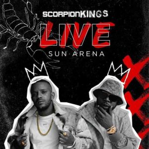 DJ Maphorisa & Kabza De Small – Scorpion Kings Live Sun Arena – EP
