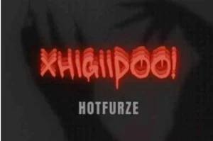 Hotfurze – Xhigiidoo