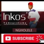 Inkosi Yamagcokama – Ngisephutheni Dali ngixolele Maskandi