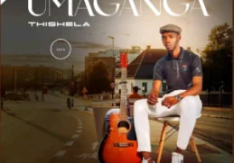Maganga Thishela – Mbonise unina