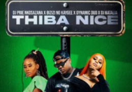 DJ Prie Nkosazana – Thiba Nice