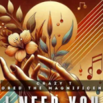 Crazy T – I Need You