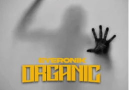 EyeRonik – Organic EP
