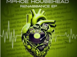 Mphoe Househead – Renaissance