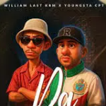 William Last KRM – pA ft. YoungstaCPT