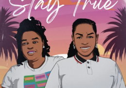 Cebza Deep & Lady Nhle – Stay True EP