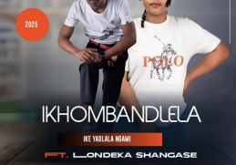 Ikhombandlela – Ike yadlala ngami ft. Londeka Shangase