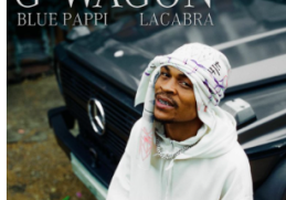 Blue Pappi – G-Wagon Ft. LaCabra