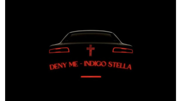 Indigo Stella – Deny Me
